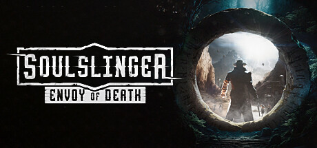 灵魂射手：死亡使者/Soulslinger: Envoy of Death（更新v1.03）